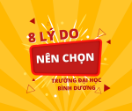 8 lý do nên chọn Trường Đại học Bình Dương?